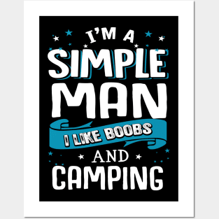 I’m A Simple Man I Like Beer And Camping Posters and Art